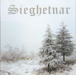 SIEGHETNAR : K&auml;ltetod