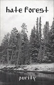 HATE FOREST : Purity