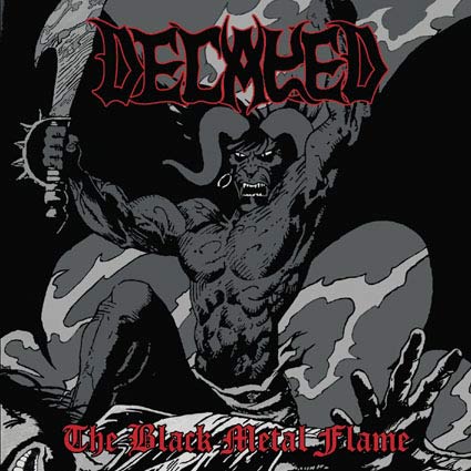 DECAYED : The Black Metal Flame