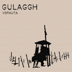 GULAGGH : Vorkuta