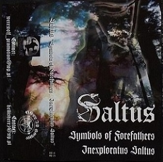 SALTUS : Symbols of Forefathers / Inexploratus Saltus