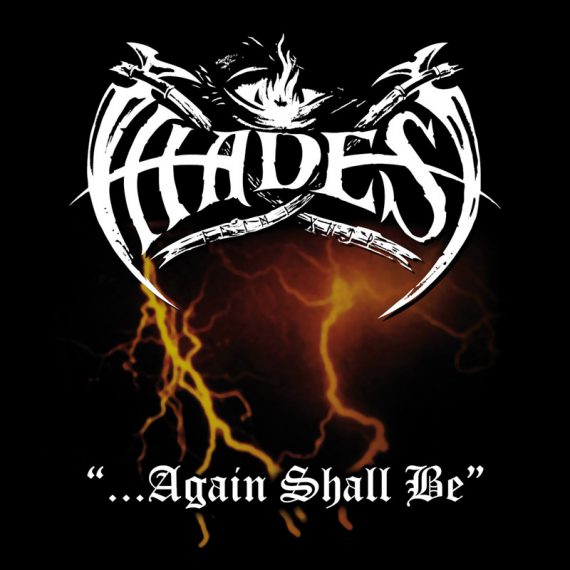 HADES : ...Again Shall Be