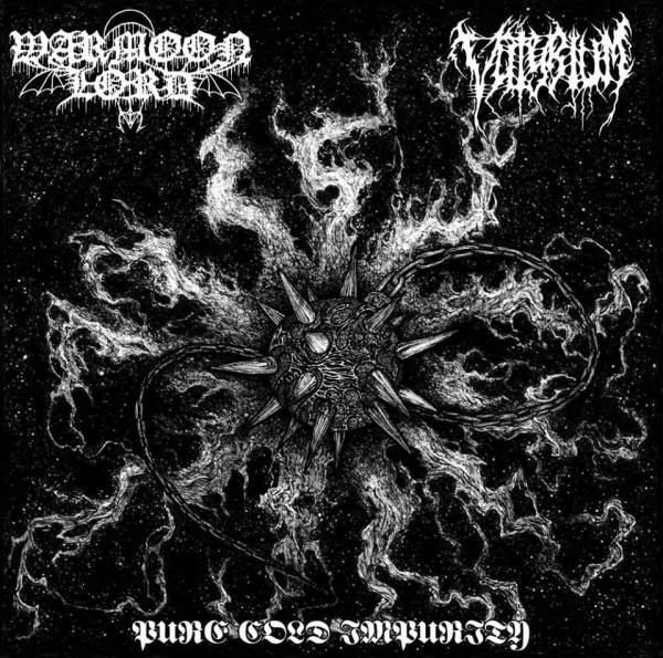 WARMOON LORD / VULTYRIUM : Pure Cold Impurity