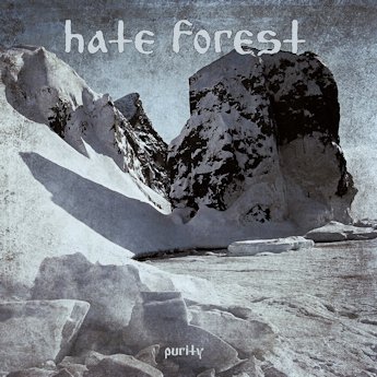 HATE FOREST : Purity