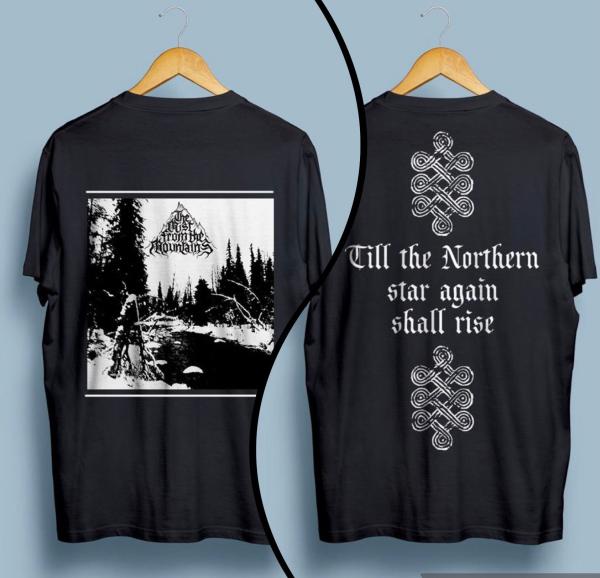 THE MIST FROM THE MOUNTAINS : Till the Northern Star Again Shall Rise TS S-Size