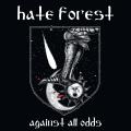 HATE FOREST: Against All Odds