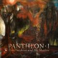 PANTHEON I: The Wanderer and His Shadow