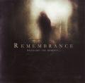 REMEMBRANCE: Silencing the Moments