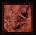 MALEDICERE: Leave Only What is Fit to Burn