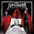 NUNSLAUGHTER / UNBURIED: Nunslaughter / Unburied