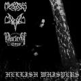 MYSTES / NABURUS / NUCLEAR THORN: Hellish Whispers