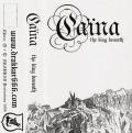 CA&Iuml;NA: The King Beneath
