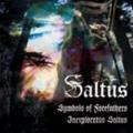 SALTUS: Symbols of Forefathers / Inexploratus Saltus