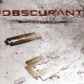 OBSCURANT: First Degree Suicide