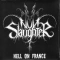 NUNSLAUGHTER: Hell on France