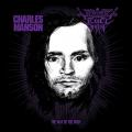 CHARLES MANSON / SEGES FINDERE: The Way of the Wolf