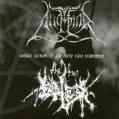 ANGMAR / THE TRUE ENDLESS: Unholy Virtues / The Dirty Raw Experience