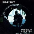 INSTITUT: A Great Day to GET EVEN