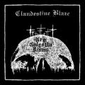 CLANDESTINE BLAZE: New Golgotha Rising