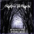 NATIVE IN BLACK: At the Mystic Gates of Eternal Winter
